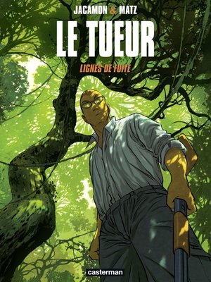 cover image of Le Tueur (Tome 13)--Lignes de fuite
